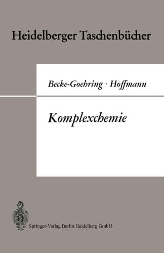 Komplexchemie Vorlesungen über Anorganische Chemie Von Margot Becke-Goehring
