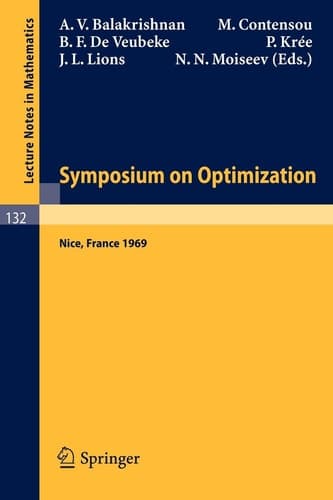 Symposium on Optimization Held in Nice, June 29th-July 5th, 1969