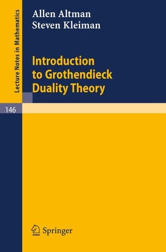 Introduction to Grothendieck Duality Theory (Lecture Notes in Mathematics, 146)