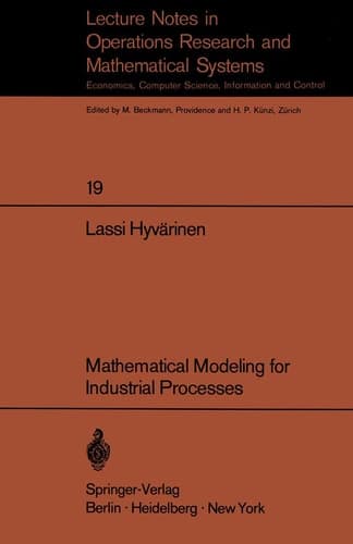 Mathematical Modeling for Industrial Processes