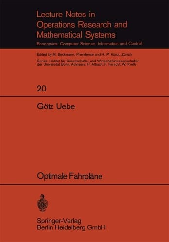 Optimale Fahrpläne (Lecture Notes in Economics and Mathematical Systems, 20) (German Edition)