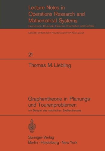 Graphentheorie in Planungs- und Tourenproblemen am Beispiel des städtischen Straßendienstes