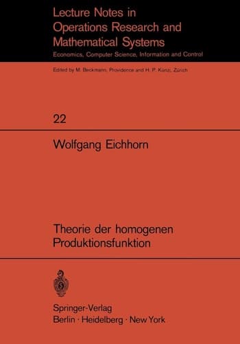 Theorie der homogenen Produktionsfunktion