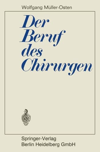 Der Beruf des Chirurgen (German Edition)