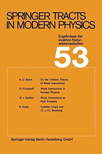 Springer Tracts in Modern Physics Ergebnisse der exakten Naturwissenschaften