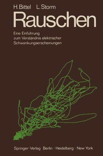 Rauschen: Eine Einführung zum Verständnis elektrischer Schwankungserscheinungen (German Edition)