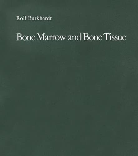 Bone Marrow and Bone Tissue Color Atlas of Clinical Histopathology