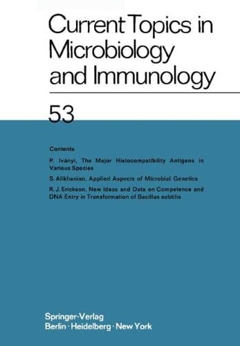 Current Topics in Microbiology and Immunology Ergebnisse der Mikrobiologie und Immunitätsforschungs