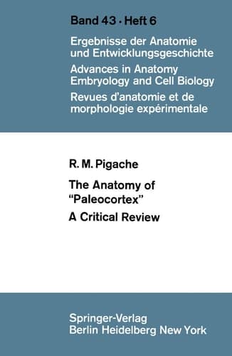 The Anatomy of “Paleocortex” A Critical Review