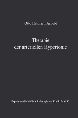 Therapie der arteriellen Hypertonie Erfolge · Möglichkeiten · Methoden