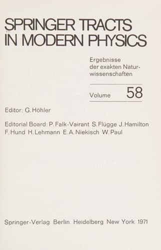Springer Tracts in Modern Physics: Ergebnisse der exakten Naturwissenschaften (English and German Edition)