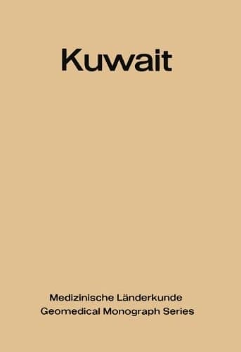 Kuwait Urban and Medical Ecology. A Geomedical Study