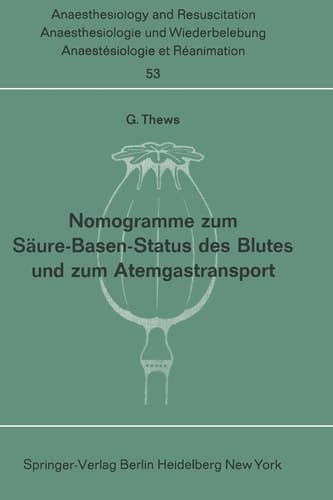 Nomogramme zum Säure-Basen-Status des Blutes und zum Atemgastransport