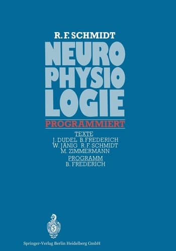 Neurophysiologie programmiert (German Edition)