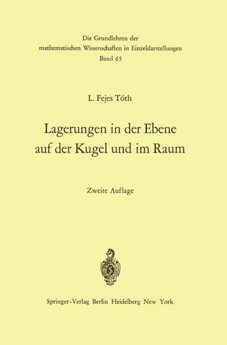 Lagerungen in der Ebene auf der Kugel und im Raum