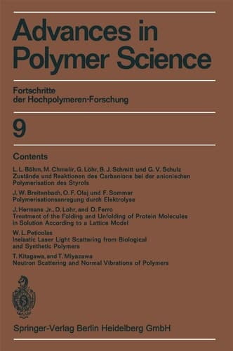 Advances in Polymer Science: Fortschritte der Hochpolymeren-Forschung (Vol.9)