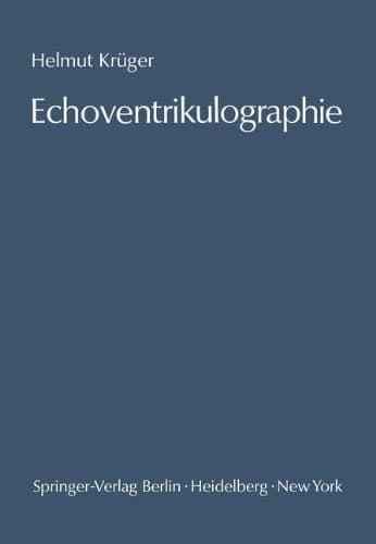 Echoventrikulographie Die Echoencephalographie der inneren Liquorräume. Methodik und Anwendung