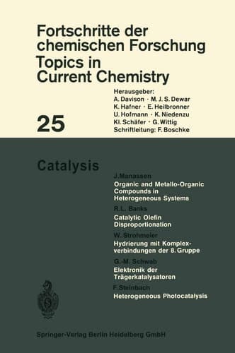 Catalysis (Topics in Current Chemistry, 25)