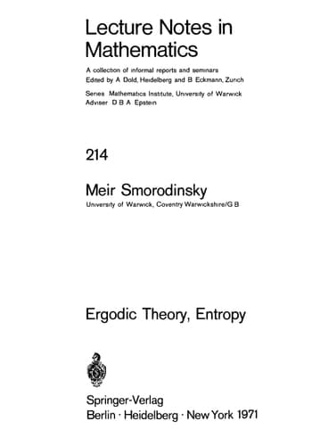 Ergodic Theory Entropy (Lecture Notes in Mathematics, 214)