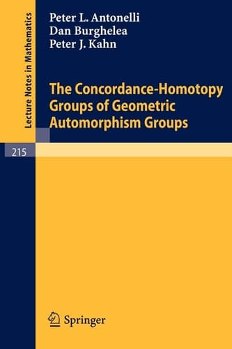 The concordance-homotopy groups of geometric automorphism groups (Lecture notes in mathematics 215)