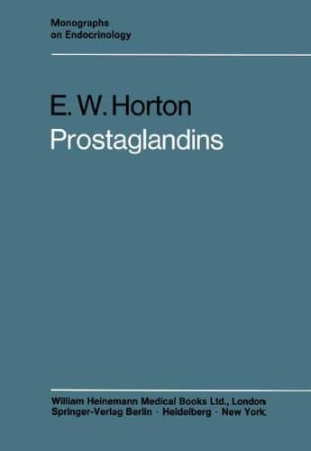 Prostaglandins (Monographs on Endocrinology)