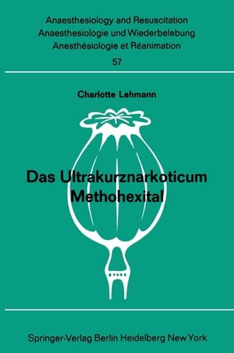 Das Ultrakurznarkoticum Methohexital Bericht über das Internationale Methohexital-Symposion am 5. Dezember 1970 in Frankfurt/M.