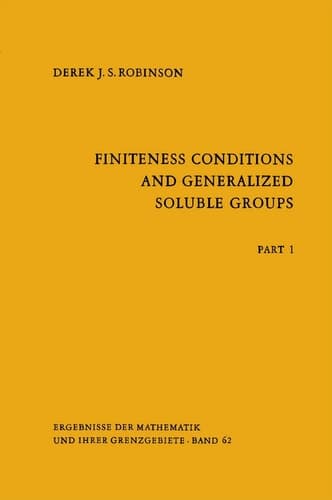 Finiteness Conditions and Generalized Soluble Groups Part 1