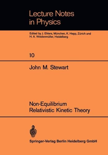 Non-Equilibrium Relativistic Kinetic Theory (Lecture Notes in Physics, 10)