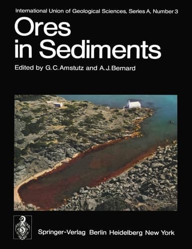Ores in Sediments VIII. International Sedimentological Congress, Heidelberg, August 31 – September 3, 1971