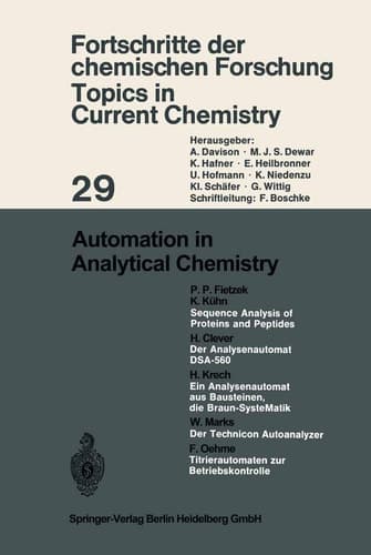 Automation in Analytical Chemistry (Topics in Current Chemistry, 29)