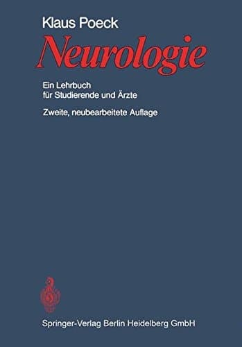 Neurologie ein Lehrbuch f. Studierende u. Ärzte; mit 21 Tab