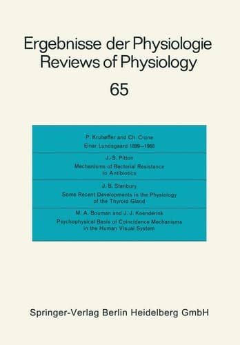 Ergebnisse der Physiologie / Reviews of Physiology Biologischen Chemie und experimentellen Pharmakologie / Biochemistry and Experimental Pharmacology