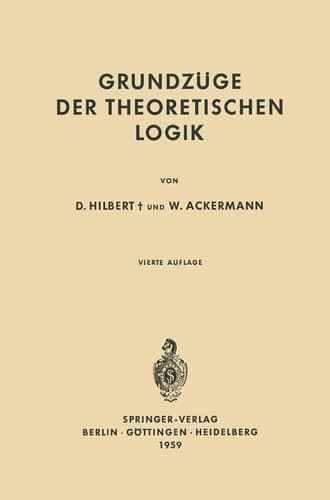 Grundzüge der Theoretischen Logik (Grundlehren der mathematischen Wissenschaften) (German Edition)