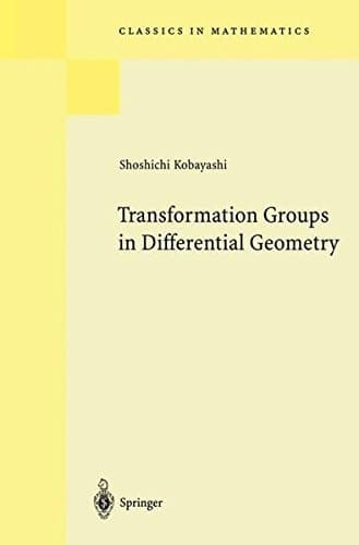 Transformation Groups in Differential Geometry (Ergebnisse der Mathematik und ihrer Grenzgebiete. 2. Folge)