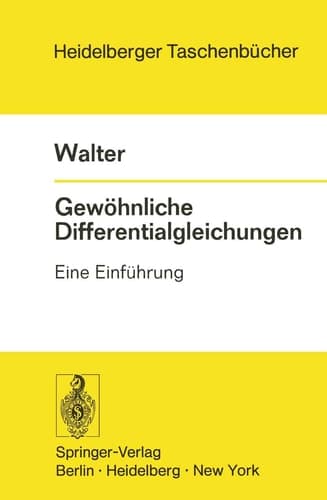 Gewöhnliche Differentialgleichungen: Eine Einführung (Heidelberger Taschenbücher) (German Edition)
