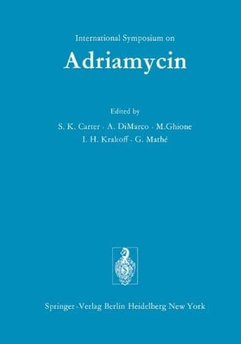 International Symposium on Adriamycin Milan, 9th-10th September, 1971