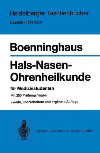 Hals-Nasen-Ohrenheilkunde für Medizinstudenten (Heidelberger Taschenbücher) (German Edition)