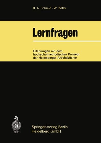 Lernfragen: Erfahrungen mit dem hochschulmethodischen Konzept der Heidelberger Arbeitsbücher (German Edition)