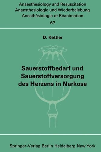 Sauerstoffbedarf und Sauerstoffversorgung des Herzens in Narkose