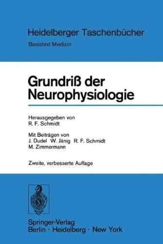 Grundriß der Neurophysiologie (Heidelberger Taschenbücher) (German Edition)