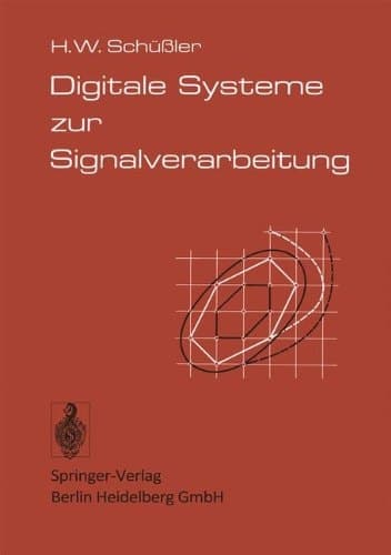 Digitale Systeme zur Signalverarbeitung (German Edition)