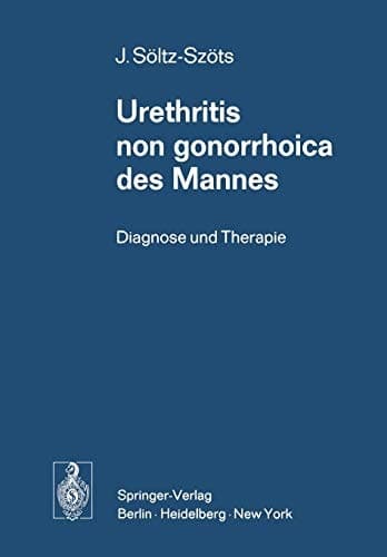 Urethritis non gonorrhoica des Mannes Diagnose und Therapie