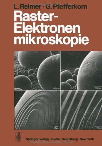Raster-Elektronenmikroskopie (German Edition)