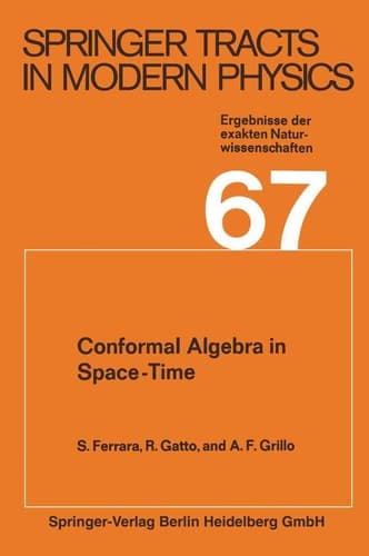 Conformal Algebra in Space-Time and Operator Product Expansion (Springer Tracts in Modern Physics)
