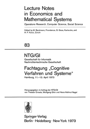 NTG/GI Gesellschaft für Informatik Nachrichtentechnische Gesellschaft. Fachtagung „Cognitive Verfahren und Systeme“ Hamburg, 11.–13. April 1973