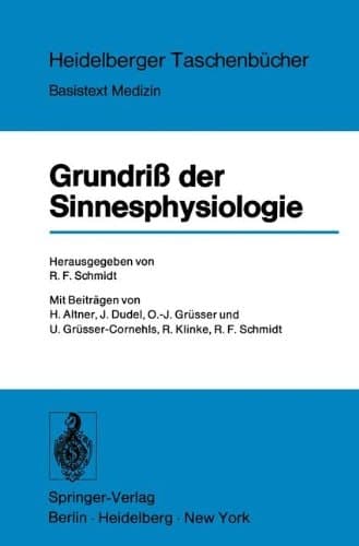 Grundriss der Sinnesphysiologie