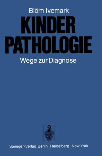Kinderpathologie: Wege zur Diagnose (German Edition)
