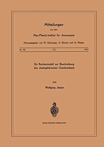 Ein Rechenmodell zur Beschreibung des Stratosphärischen Ozonkreislaufs