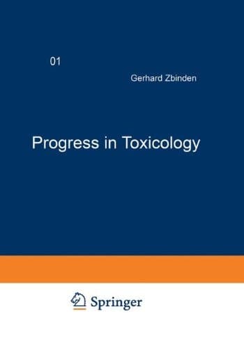 Progress in Toxicology Special Topics Volume 1