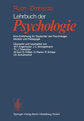 Lehrbuch der Psychologie eine Einführung für Studenten der Psychologie, Medizin und Pädagogik